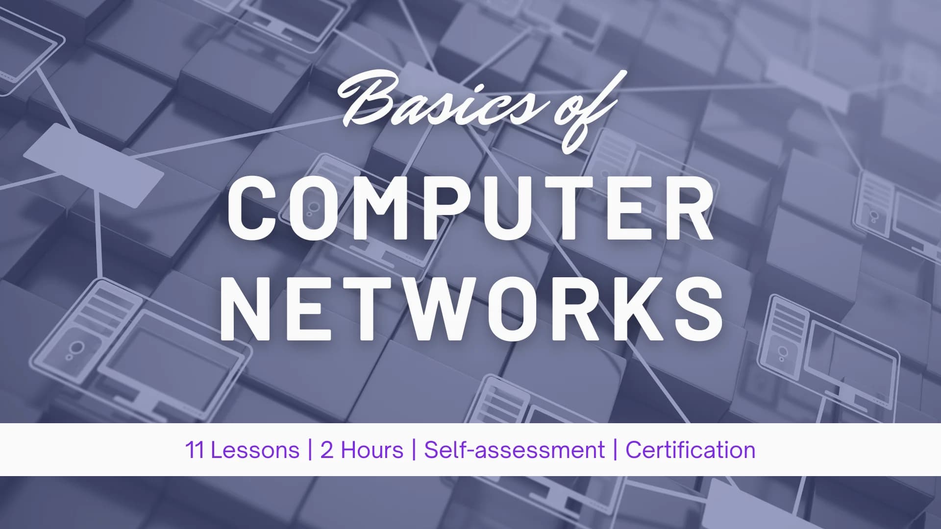 Basics of Computer Networks