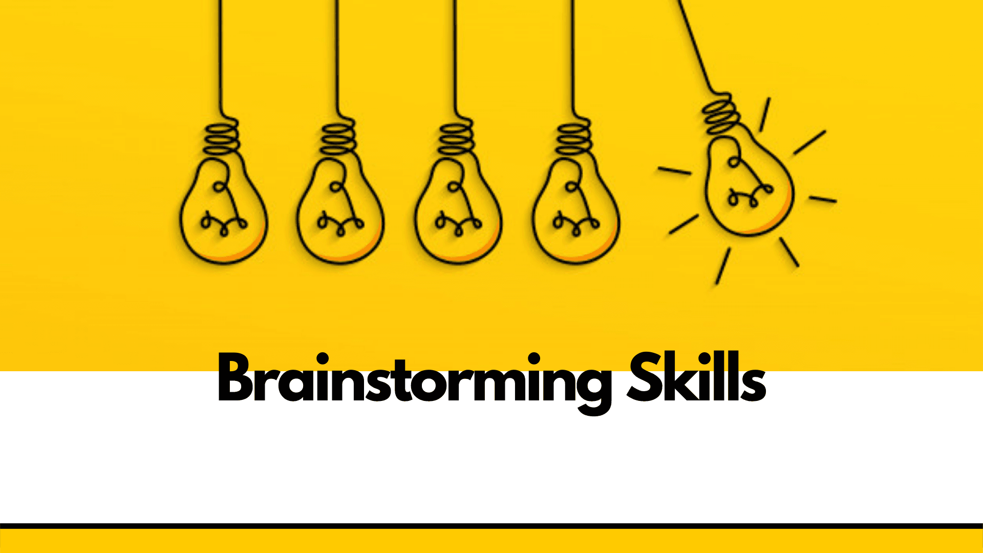 Brainstorming Skills: Improve Thinking Process