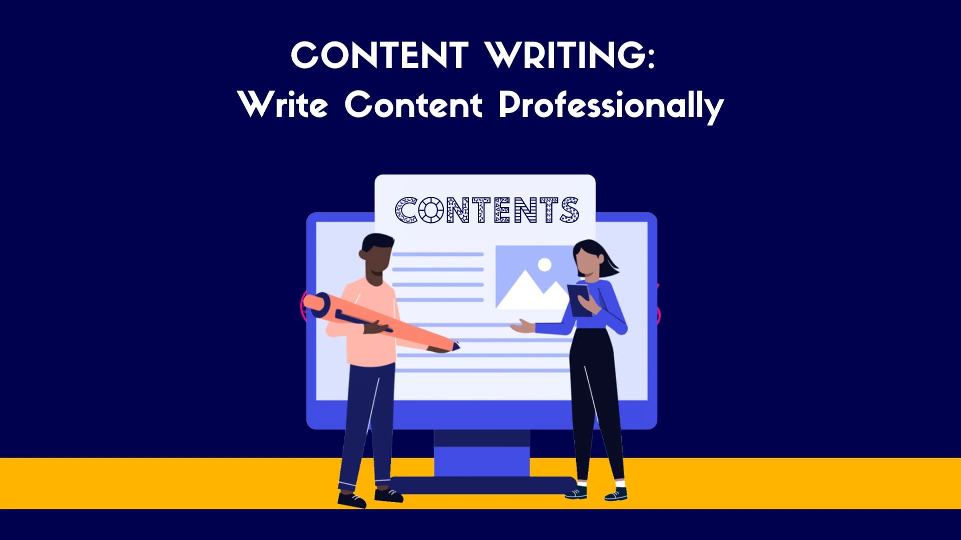 Content Writing: Write Content Professionally