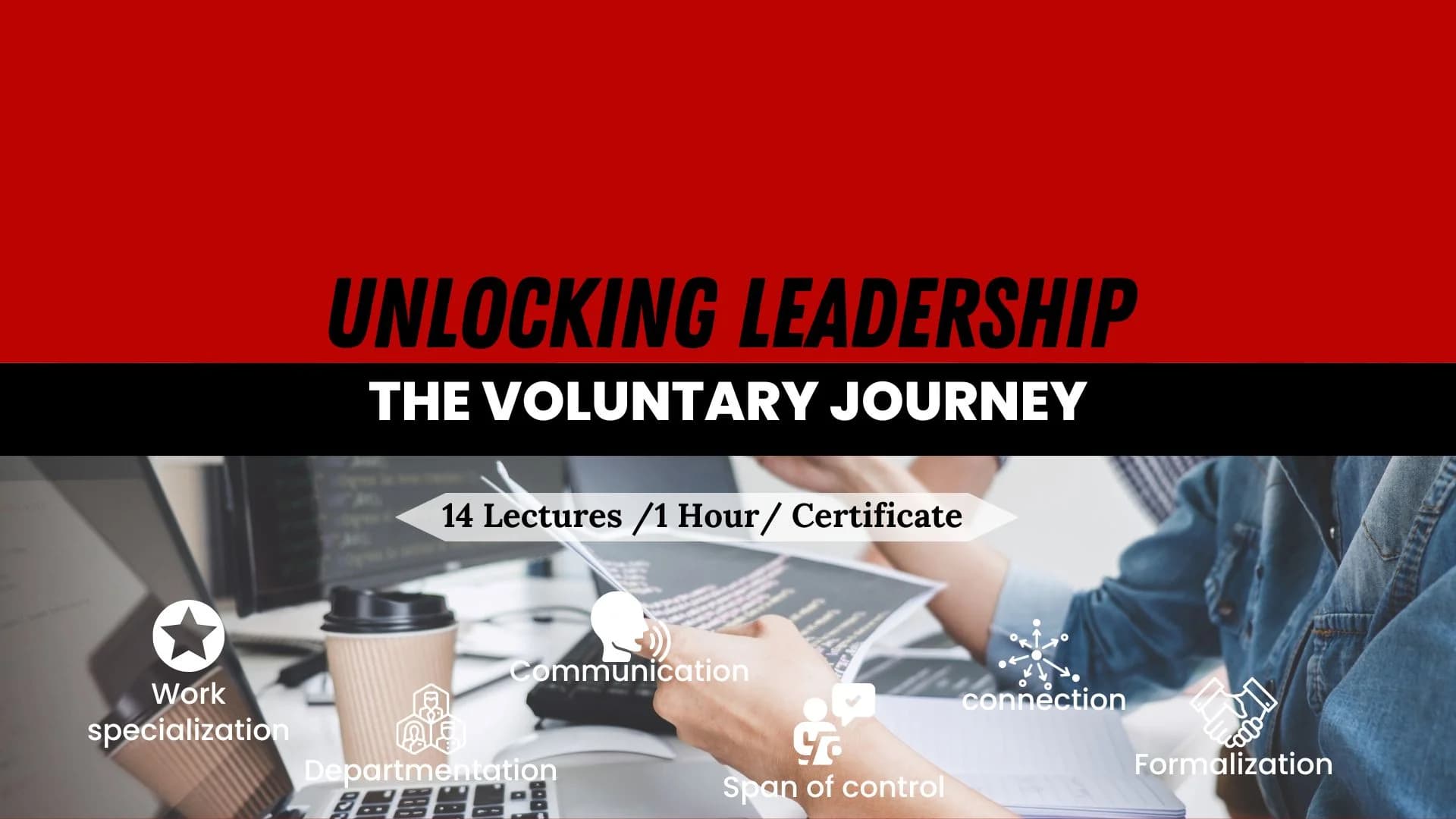 Unlocking Leadership: The Voluntary Journey