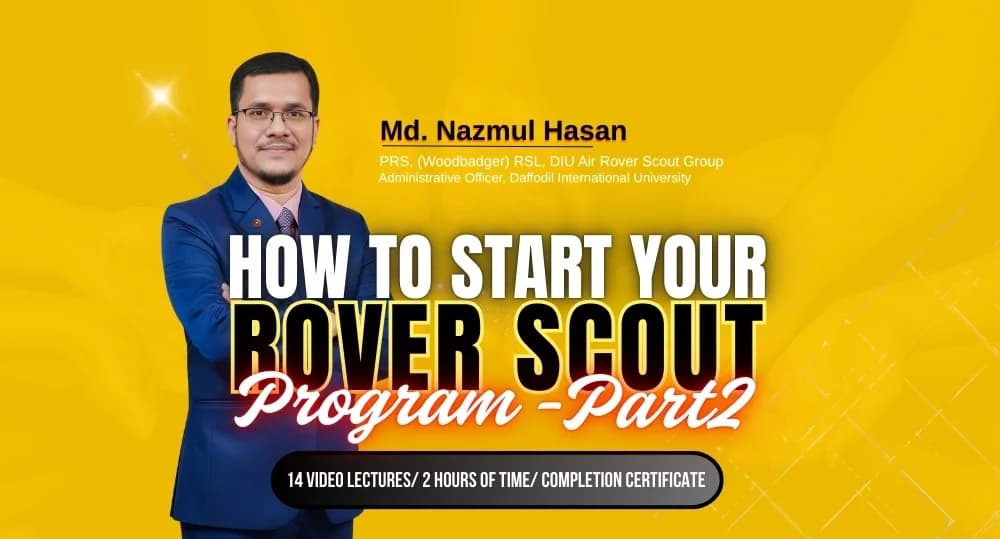 How to Start Your Rover Scout Program (Part-2)