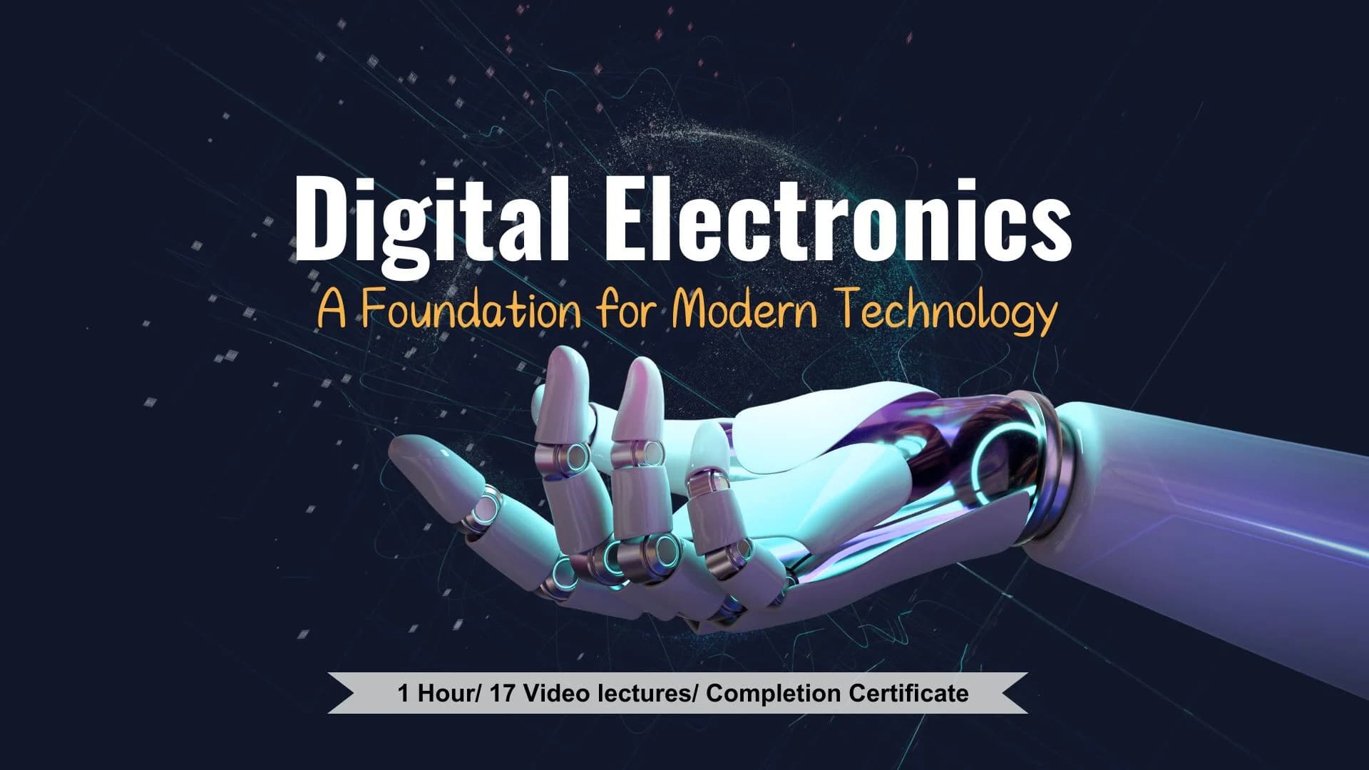 Digital Electronics Essentials: A Foundation for Modern Technology