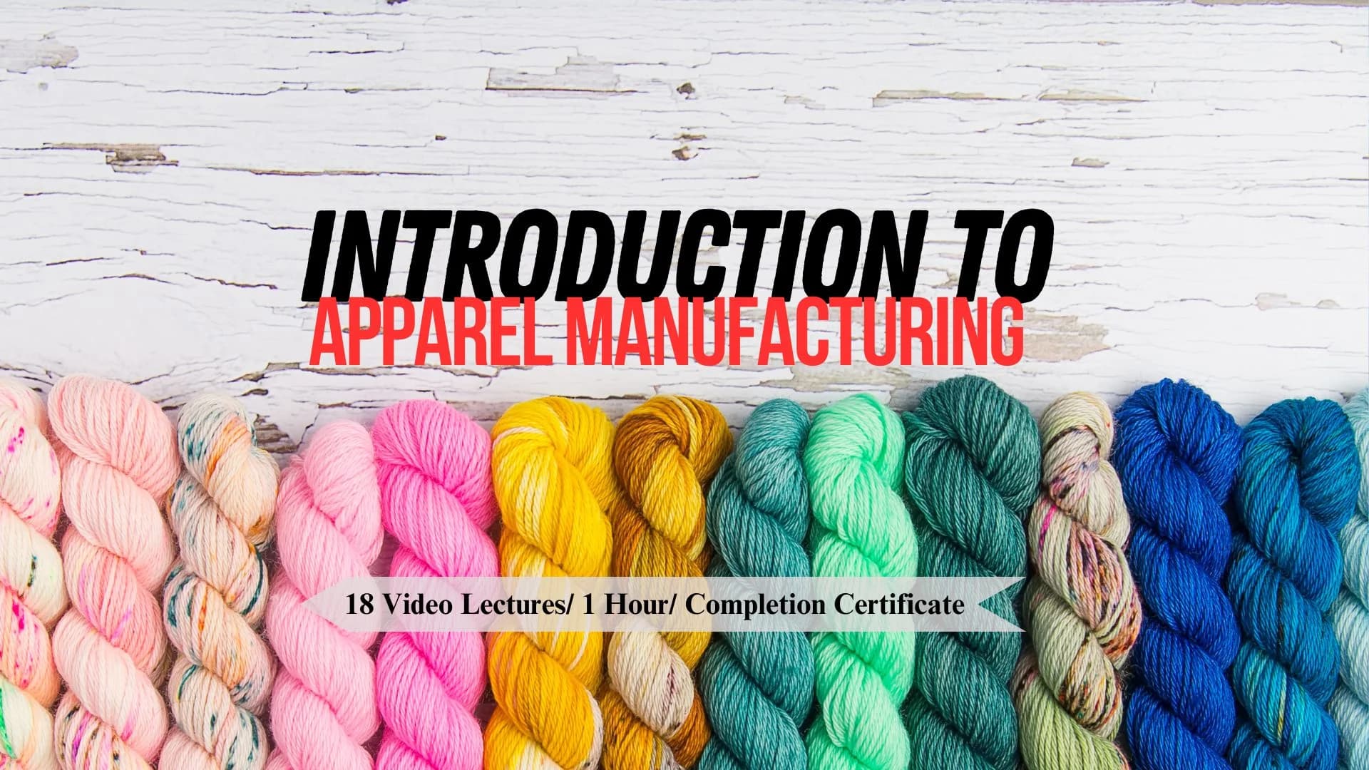 Introduction to Apparel Manufacturing