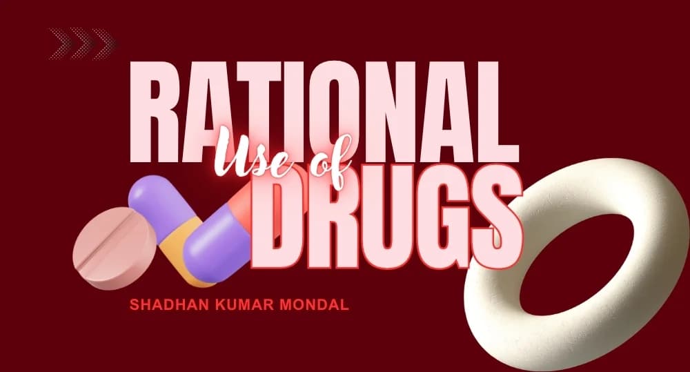 Rational Use of Drugs