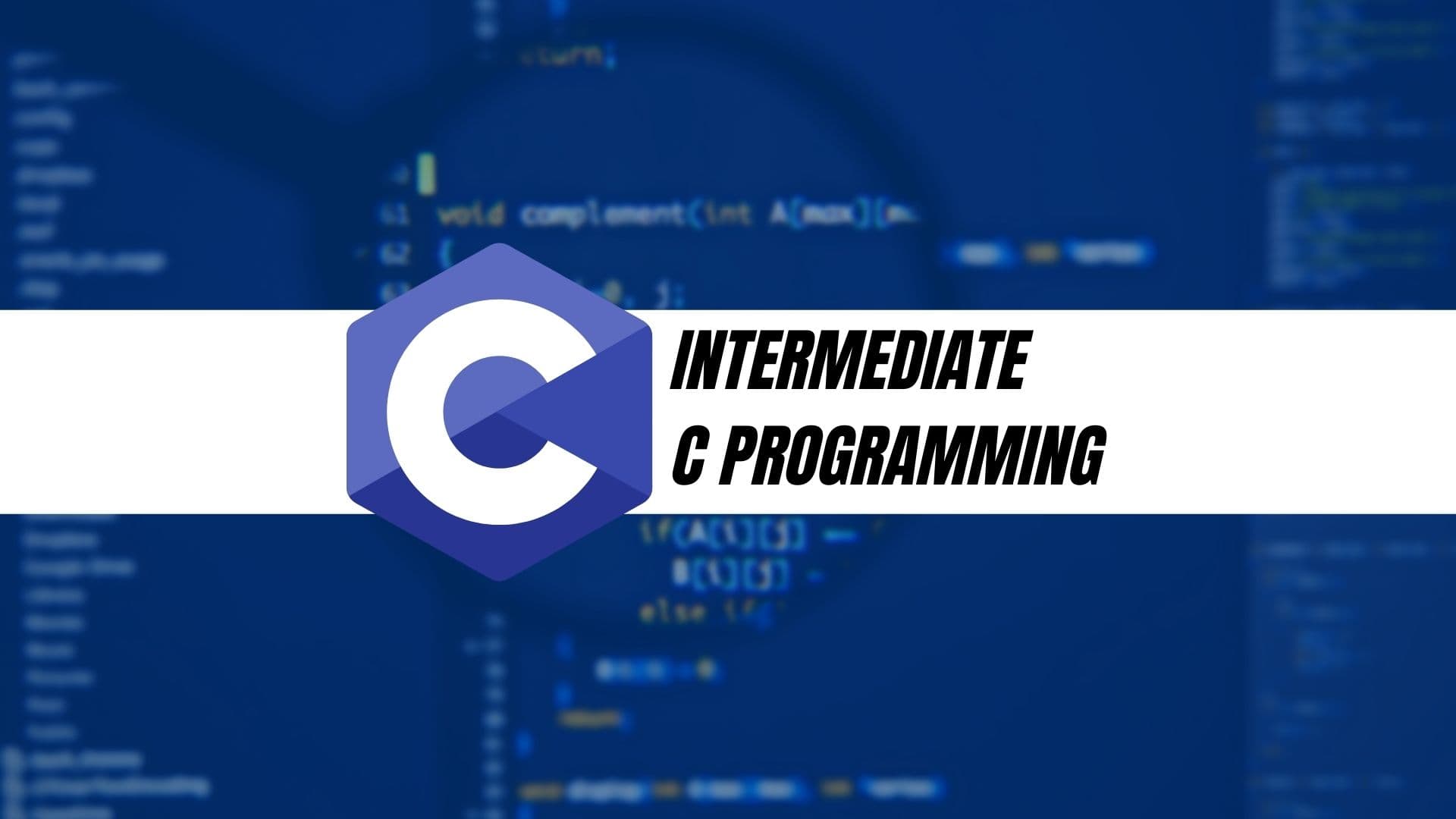 Intermediate Level C Programming