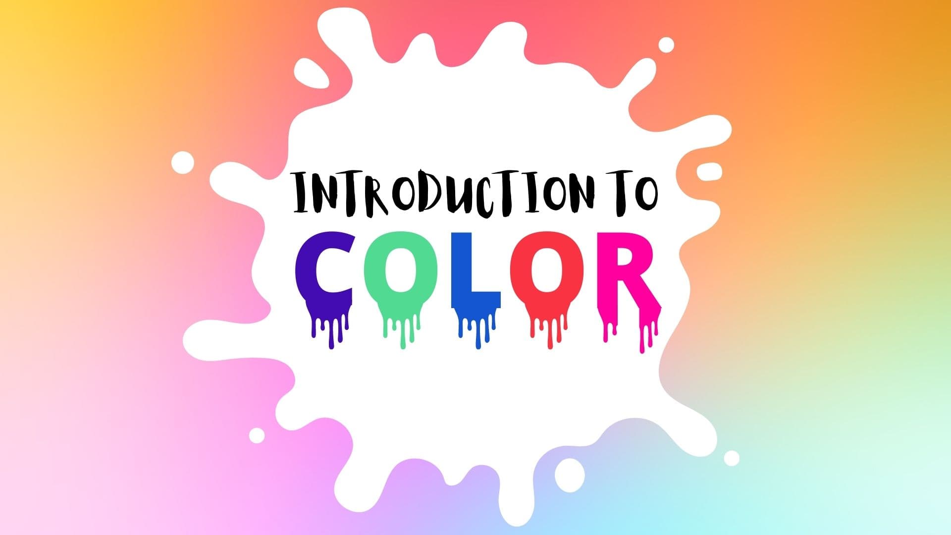 Introduction to Color