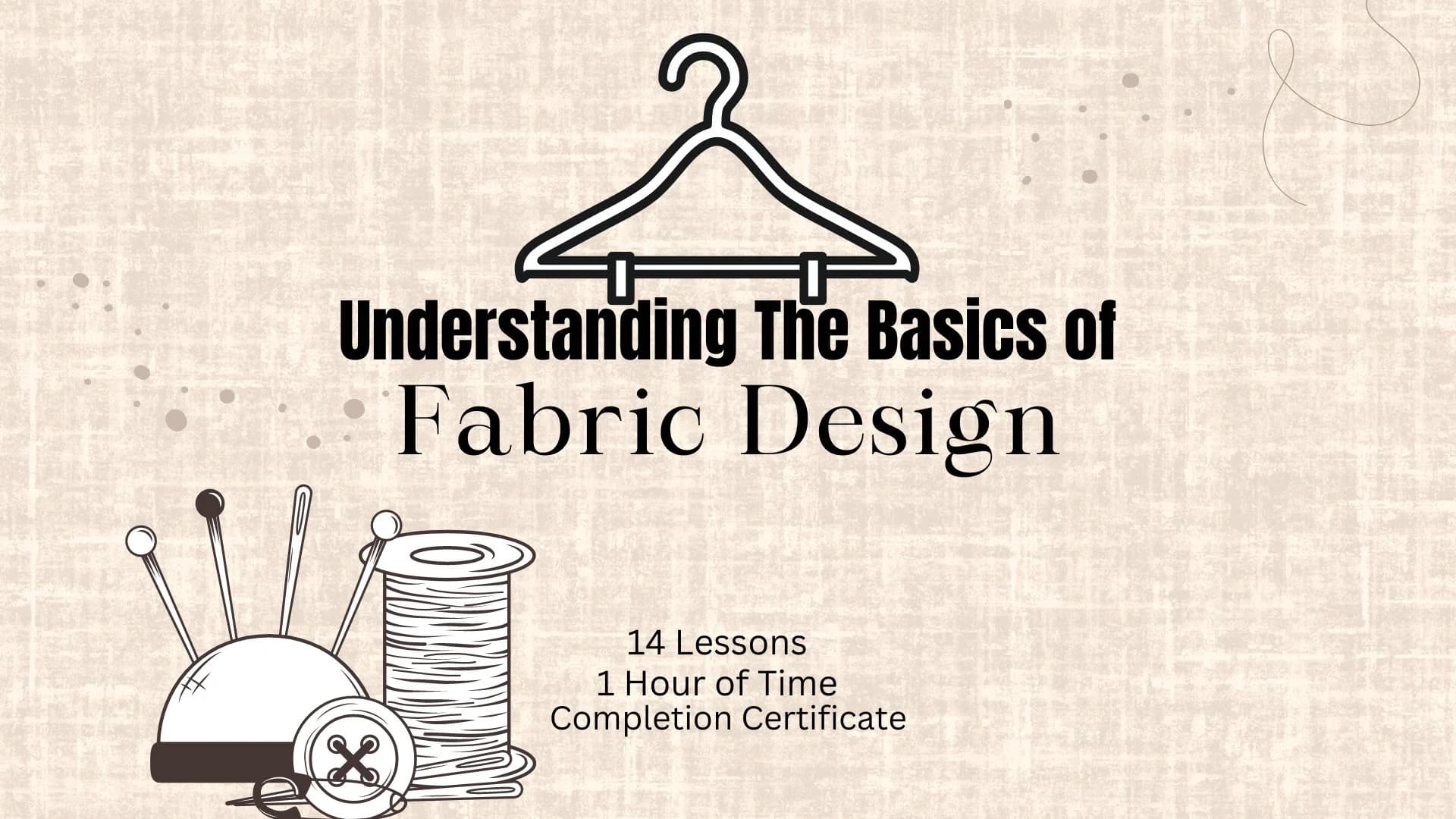 Understanding The Basics of Fabric Design