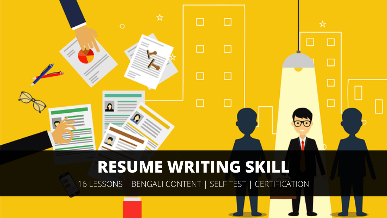 Resume Writing Skill: Techniques and Guidelines