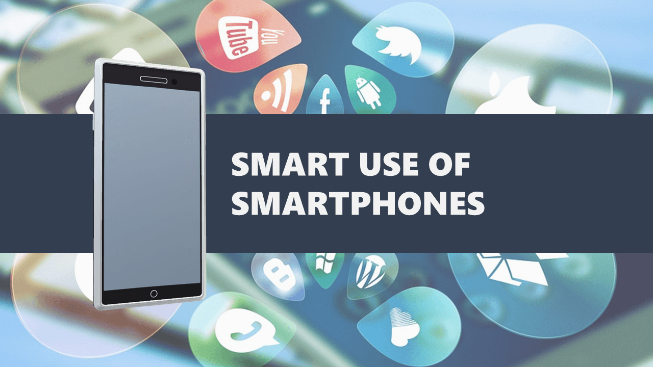 Smart Use of Smartphone