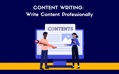 Content Writing: Write Content Professionally