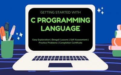 C Programming Language: Getting Started