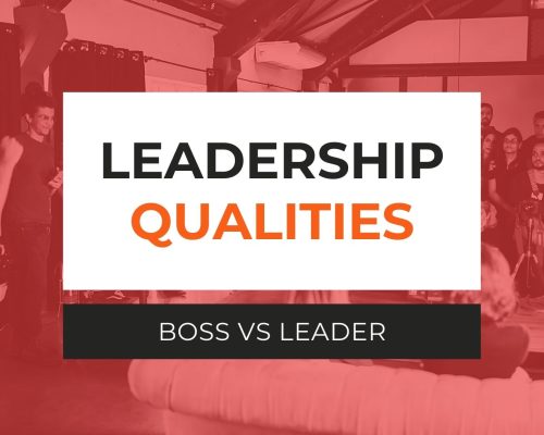 Leadership Qualities – Boss VS Leader