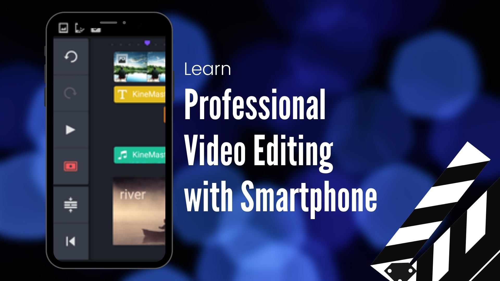 Professional Video Editing with Smartphone