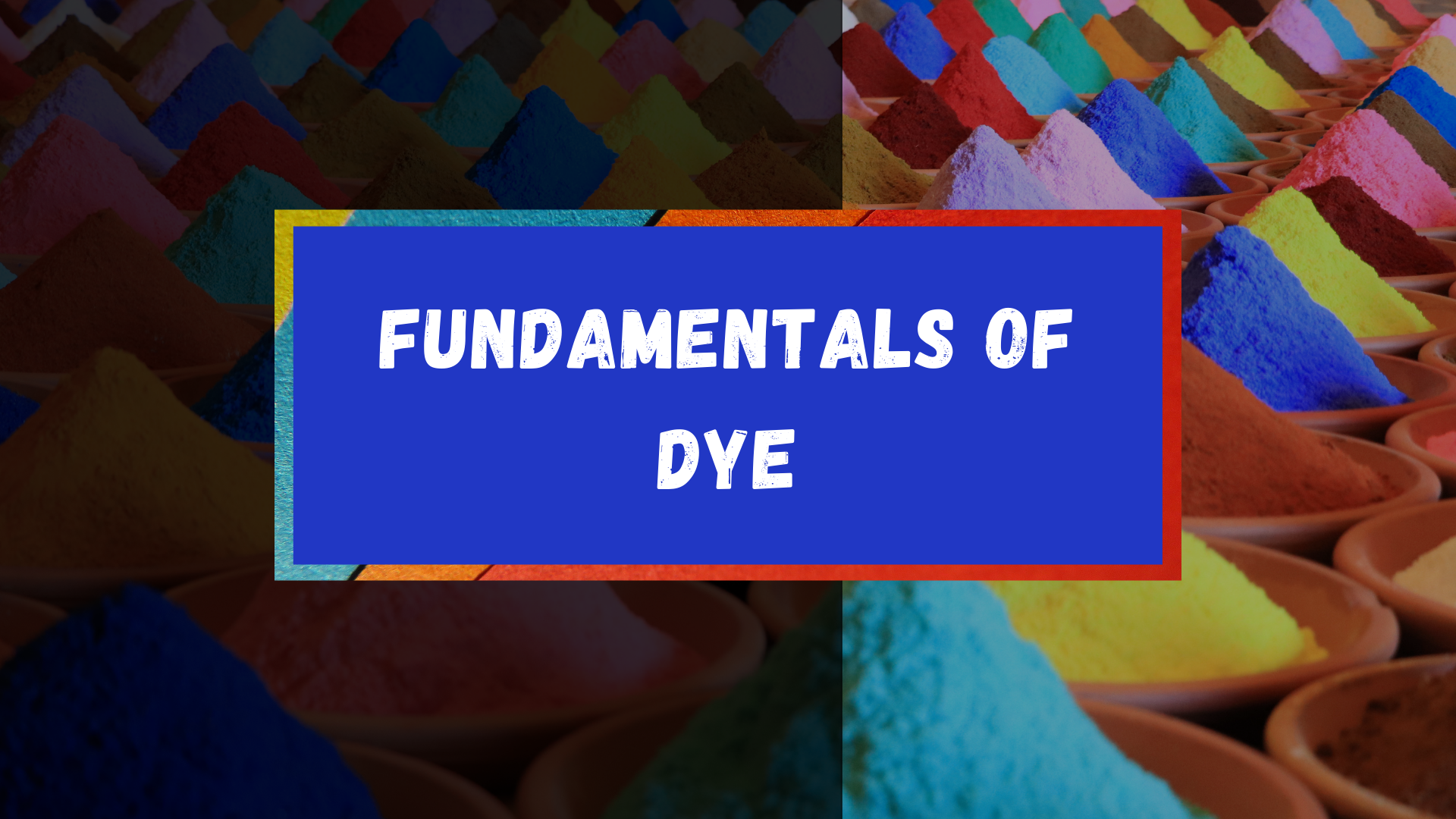 Fundamentals of Dye course image