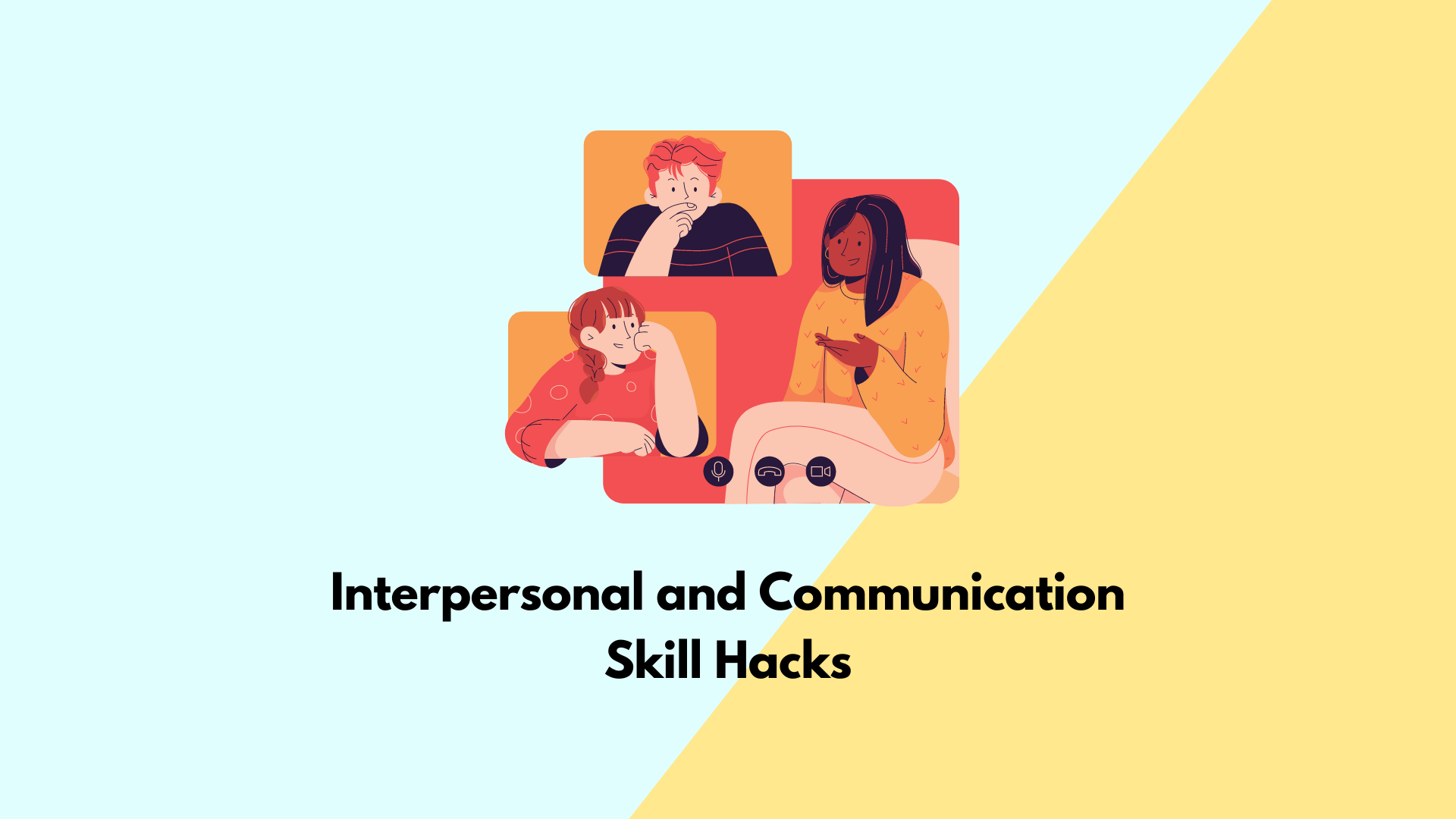 Interpersonal and Communication Skill Hacks course image