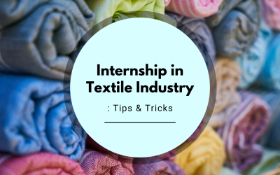 Internship in Textile Industry: Tips & Tricks