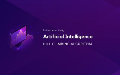 Optimization Using Artificial Intelligence: Hill Climbing Algorithm