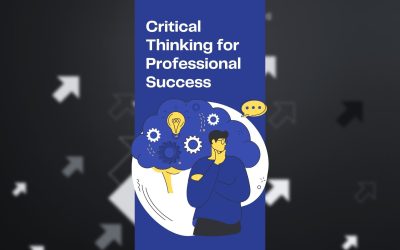 Critical Thinking for Professional Success
