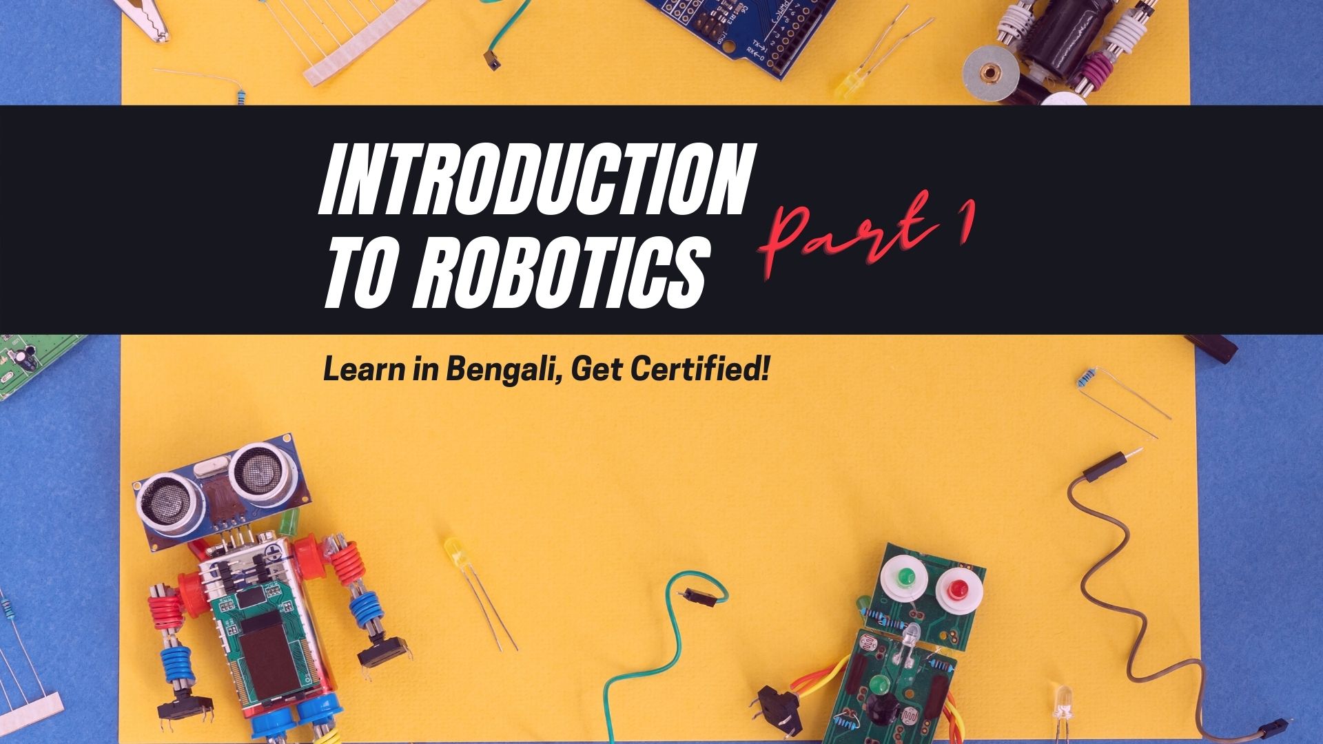 Introduction to Robotics (Part 1) Course Image