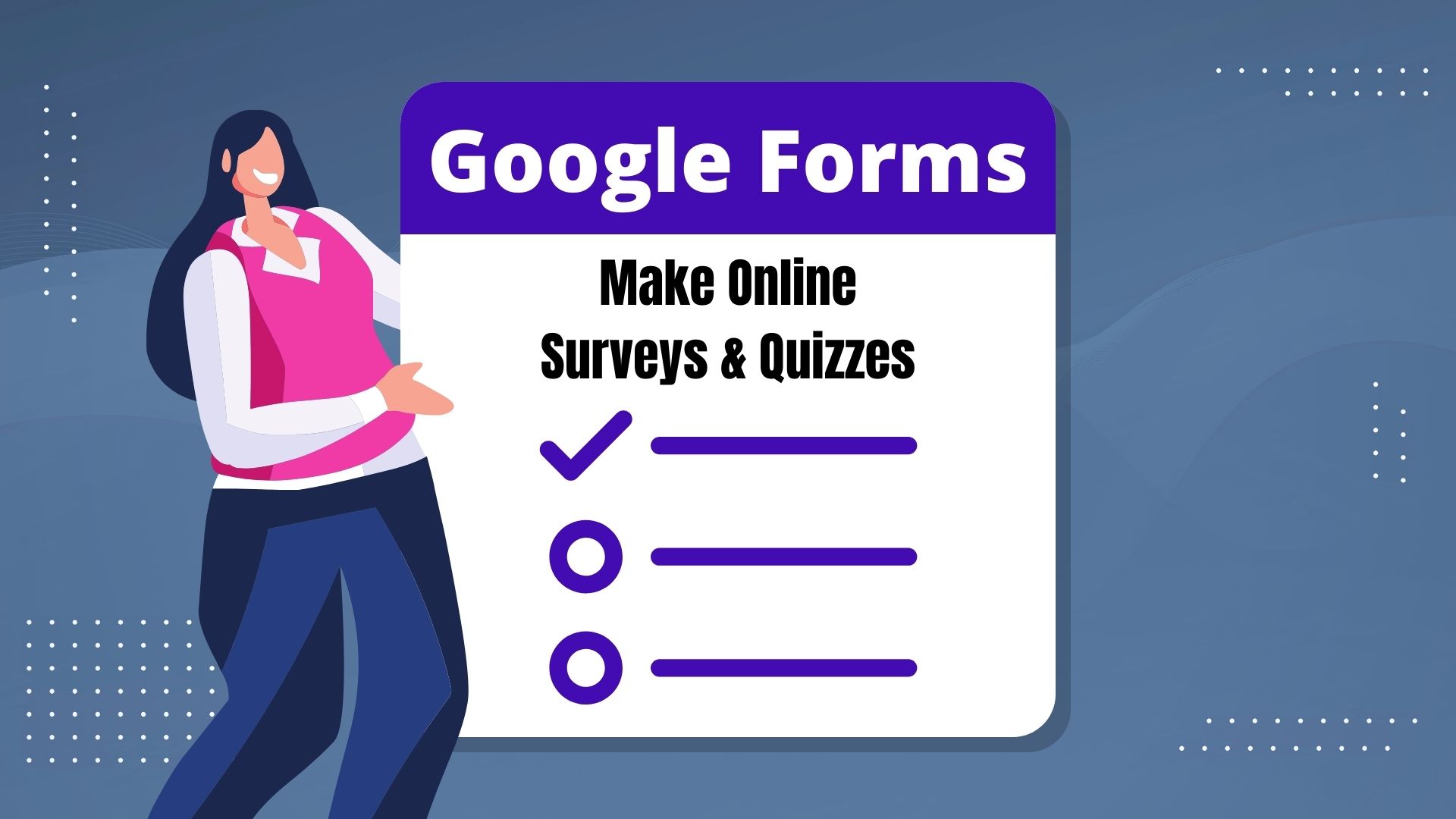 Online Surveys & Quizzes with Google Forms Course Image