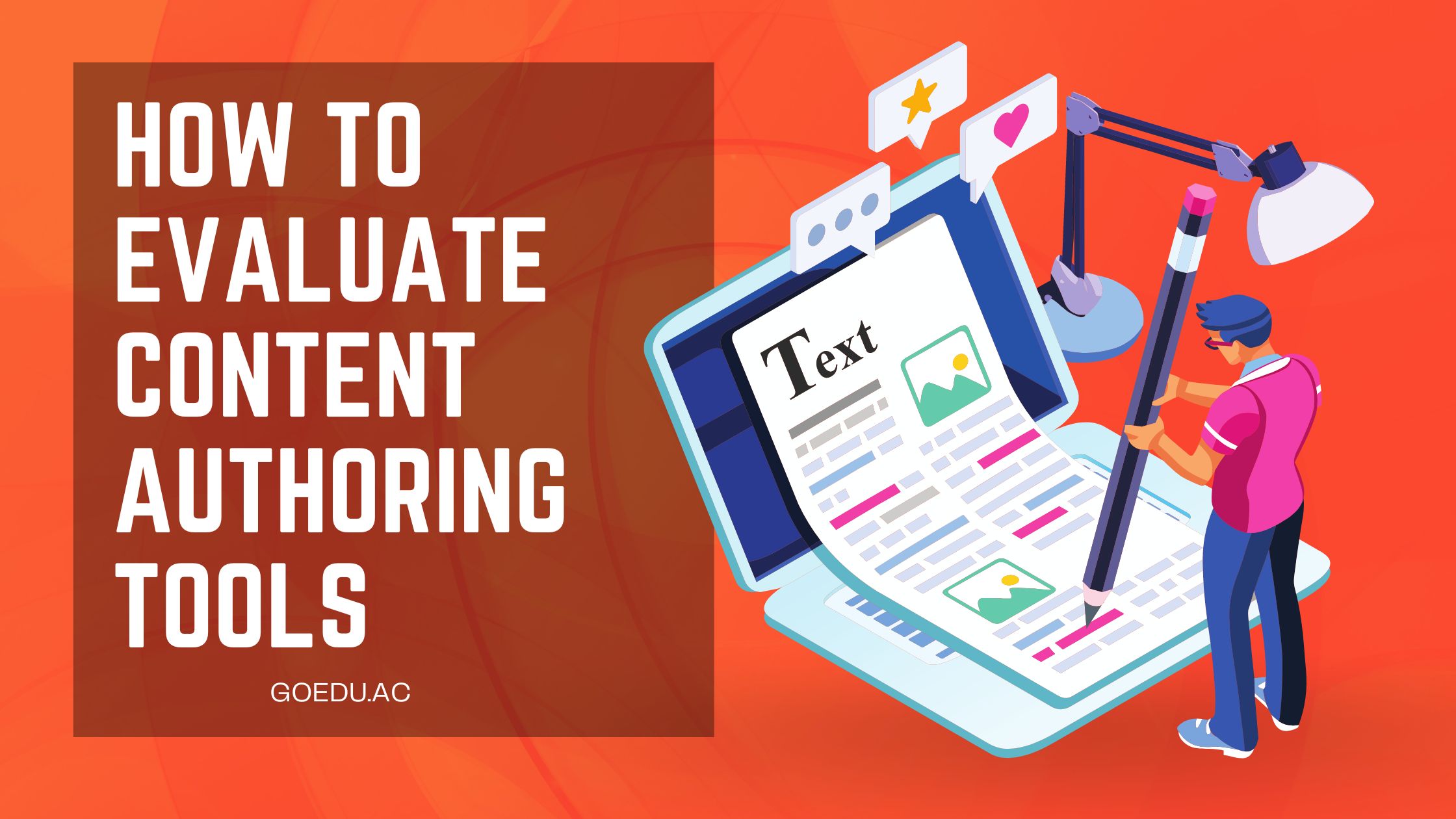 How to Evaluate Content Authoring Tools for Online Courses