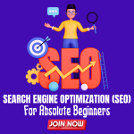 SEO for Absolute Beginners With Hands On Tutorial