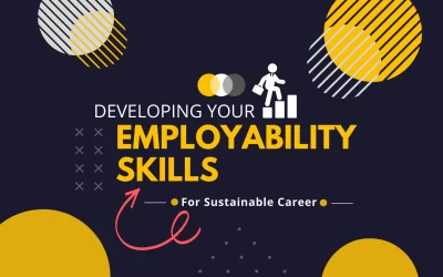 Developing Your Employability Skills For Sustainable Career