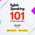 English Speaking 101: Communication Clinic