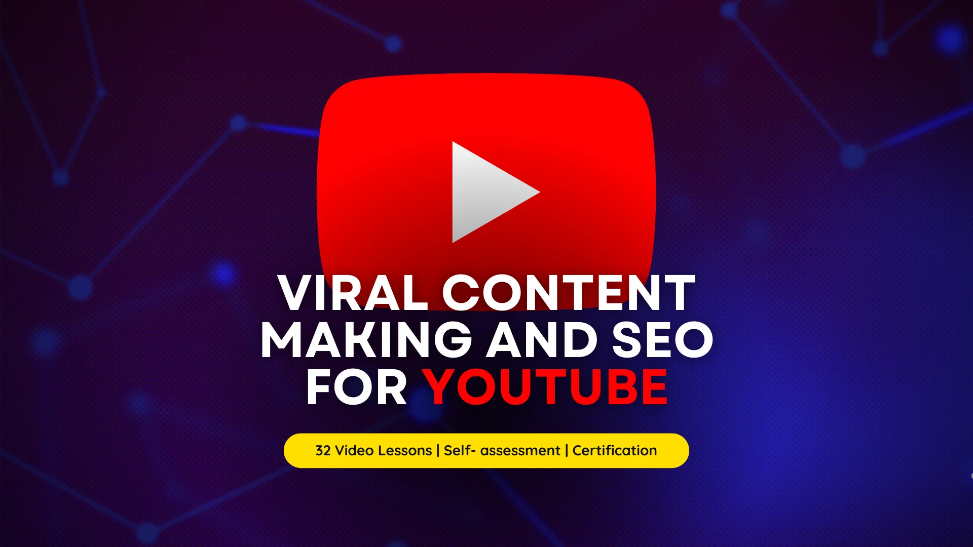 Viral Content Making and SEO for YouTube Course Image
