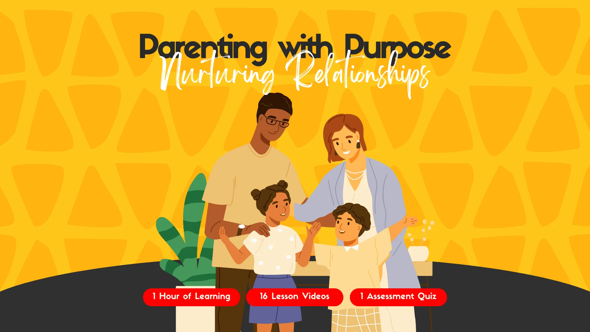 Partenting with Purpose Nurturing Relationships Course Image