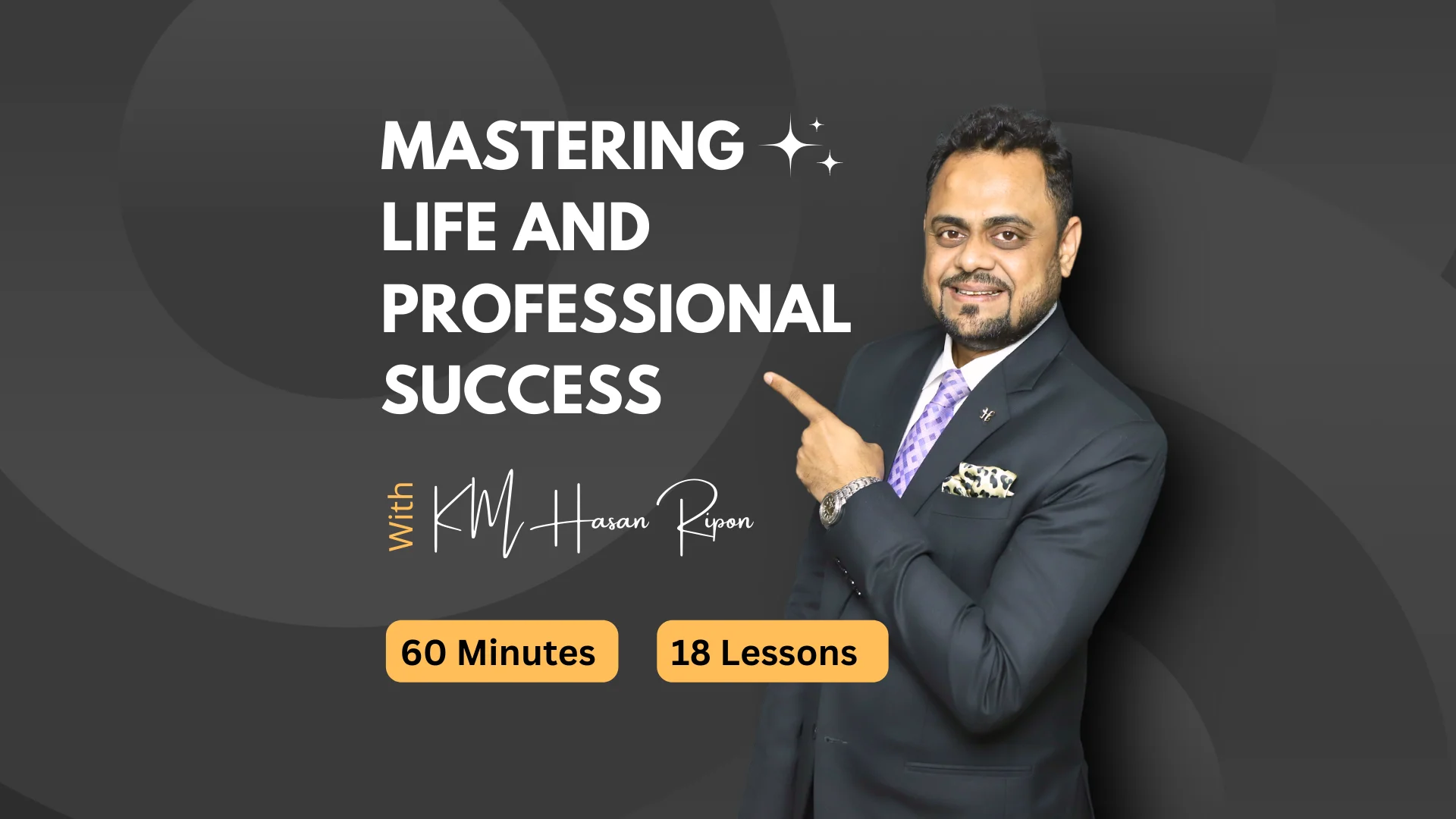 Mastering Life and Professional Success
