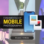 Fundamentals of Mobile Photography