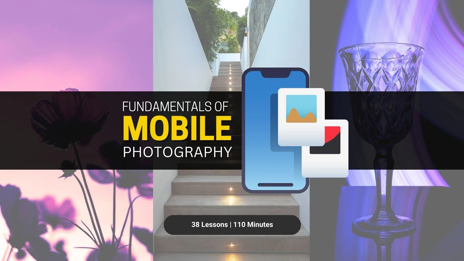 Fundamentals of Mobile Photography Course Image (1)
