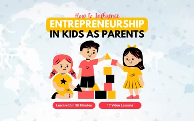 How to Influence Entrepreneurship in Kids as Parents