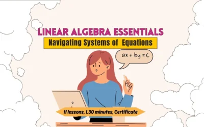 Linear Algebra Essentials: Navigating Systems of  Equations