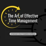 The Art of Effective Time Management