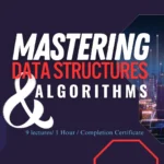 Mastering Data Structures & Algorithms