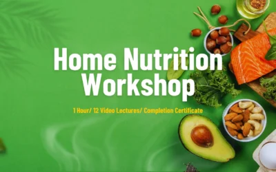 Home Nutrition Workshop