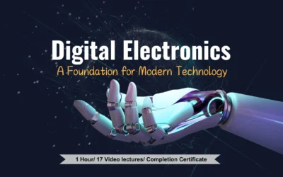 Digital Electronics: A Foundation for Modern Technology