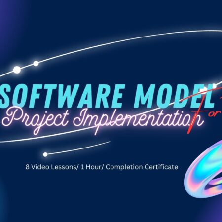 Software Model for Project Implementation