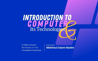 Introduction to Computer & Its Technologies