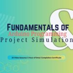 Fundamentals of Arduino Programming and Project Simulation