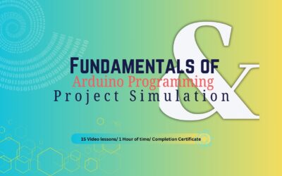 Fundamentals of Arduino Programming and Project Simulation