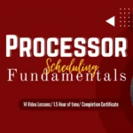 Processor Scheduling Fundamentals