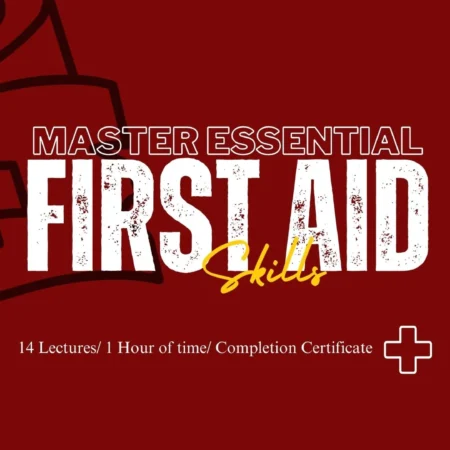 Master Essential First Aid Skills