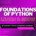 Foundations of Python: Learn & Grow