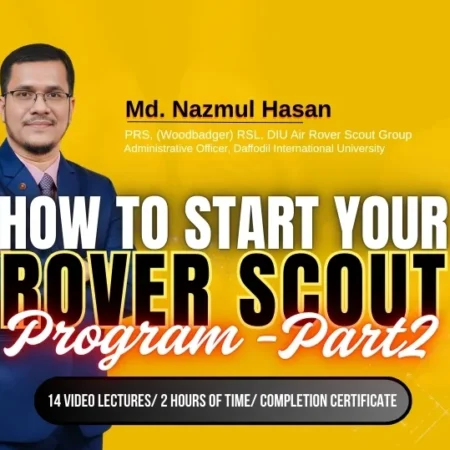 How to Start Your Rover Scout Program Part -02
